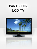 Parts for LCD TVs